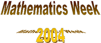 Mathematics Week2004