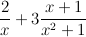 2-+ 3 x-+-1--
x     x2 + 1
